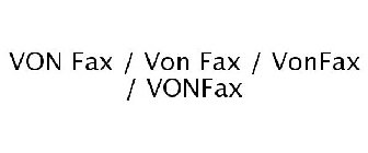 VON FAX / VON FAX / VONFAX / VONFAX