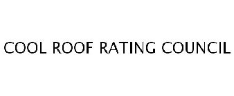 COOL ROOF RATING COUNCIL