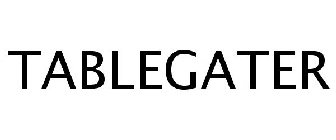TABLEGATER