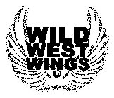 WILD WEST WINGS