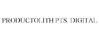 PRODUCTOLITH PTS. DIGITAL