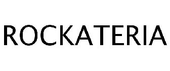 ROCKATERIA