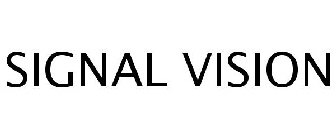 SIGNAL VISION