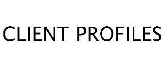 CLIENT PROFILES