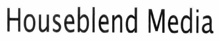 HOUSEBLEND MEDIA