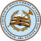 REMNANT CHURCH OF JESUS CHRIST OF LATTER DAY SAINTS 1830