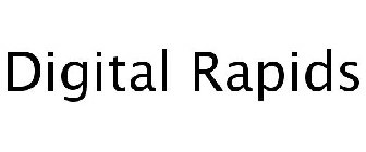 DIGITAL RAPIDS