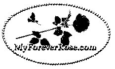 MYFOREVERROSE.COM