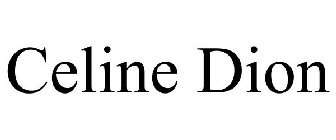 CELINE DION