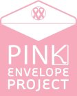 PINK ENVELOPE PROJECT