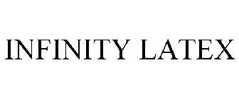 INFINITY LATEX