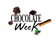 CHOCOLATE WEEK