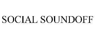 SOCIAL SOUNDOFF