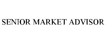 SENIOR MARKET ADVISOR