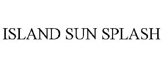 ISLAND SUN SPLASH