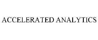 ACCELERATED ANALYTICS