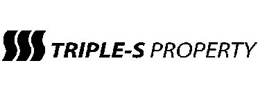 SSS TRIPLE-S PROPERTY