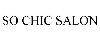 SO CHIC SALON