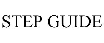 STEP GUIDE