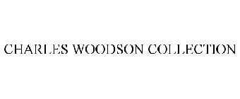 CHARLES WOODSON COLLECTION