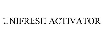 UNIFRESH ACTIVATOR