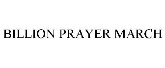 BILLION PRAYER MARCH