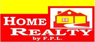 HOME REALTY BY F.P.L.