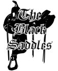 THE BLACK SADDLES