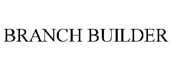 BRANCH BUILDER