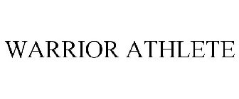 WARRIOR ATHLETE