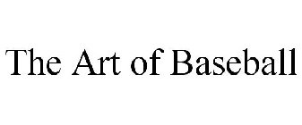 THE ART OF BASEBALL