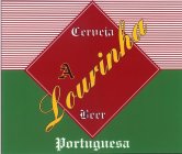 A LOURINHA CERUEJA BEER PORTUGUESA