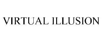 VIRTUAL ILLUSION