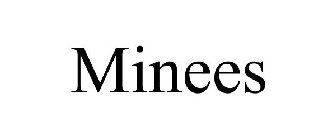 MINEES