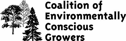 THE COALITION OF ENVIRONMENTALLY-CONSCIOUS GROWERS