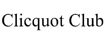 CLICQUOT CLUB