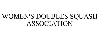 WOMEN'S DOUBLES SQUASH ASSOCIATION