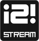 I2I STREAM