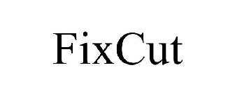 FIXCUT