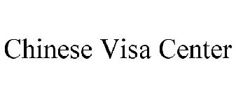 CHINESE VISA CENTER