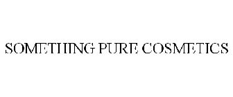 SOMETHING PURE COSMETICS