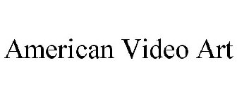 AMERICAN VIDEO ART