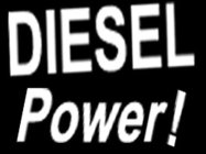 DIESEL POWER!