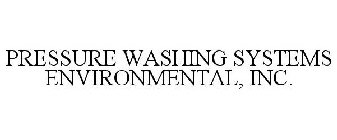 PRESSURE WASHING SYSTEMS ENVIRONMENTAL, INC.