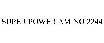 SUPER POWER AMINO 2244