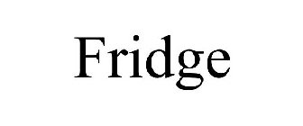 FRIDGE