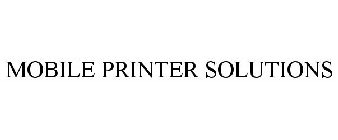 MOBILE PRINTER SOLUTIONS