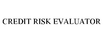 CREDIT RISK EVALUATOR