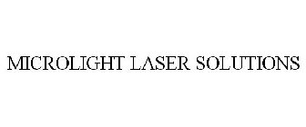 MICROLIGHT LASER SOLUTIONS