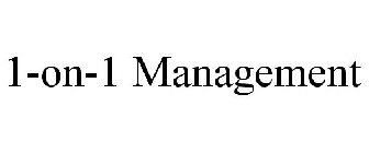 1-ON-1 MANAGEMENT